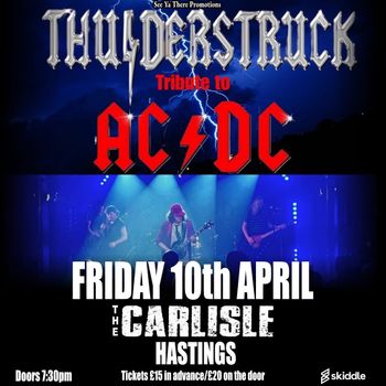 THUNDERSTRUCK at THE CARLISLE on 10 April 2026 gig poster