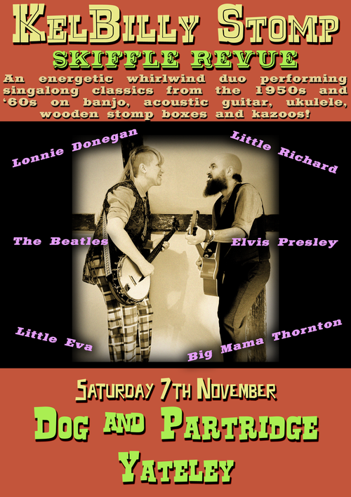 KelBilly Stomp Skiffle Revue KelBilly Stomp at Dog and Partridge on 7 November 2026 gig poster
