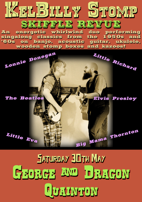 KelBilly Stomp Skiffle Revue KelBilly Stomp at George and Dragon on 30 May 2026 gig poster