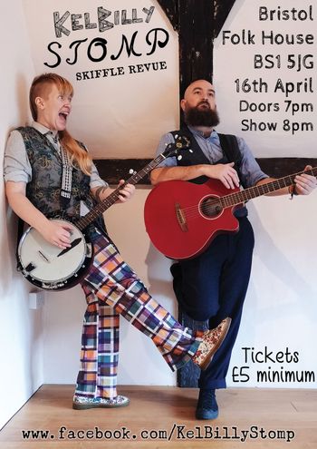 KelBilly Stomp Skiffle Revue KelBilly Stomp at Folk House on 16 April 2026 gig poster