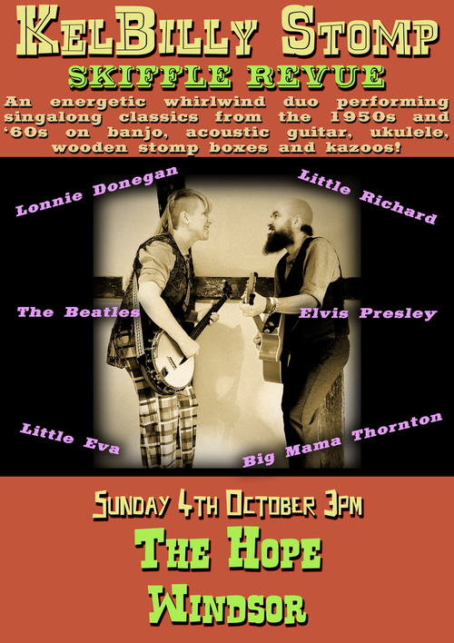 KelBilly Stomp Skiffle Revue KelBilly Stomp at The Hope on 4 October 2026 gig poster