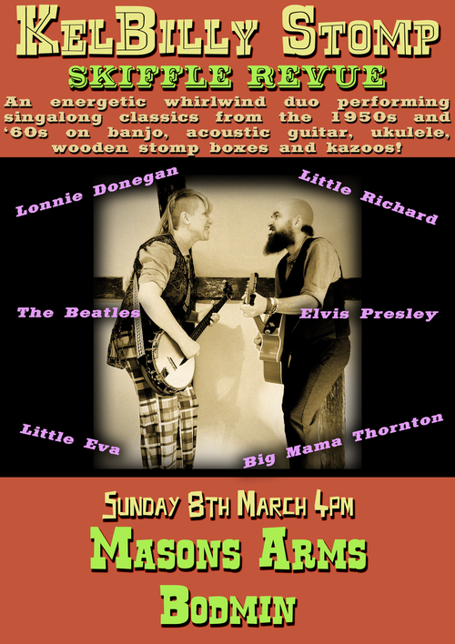 KelBilly Stomp Skiffle Revue KelBilly Stomp at Masons Arms on 8 March 2026 gig poster