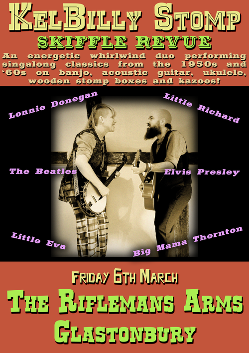 KelBilly Stomp Skiffle Revue KelBilly Stomp at The Riflemen's Arms on 6 March 2026 gig poster