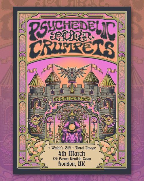 Psychedelic Porn Crumpets FLORAL IMAGE, WALDO'S GIFT at O2 Forum Kentish Town on 4 March 2026 gig poster