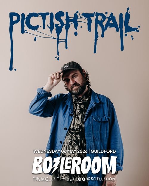 PICTISH TRAIL at BOILERROOM on 6 May 2026 gig poster