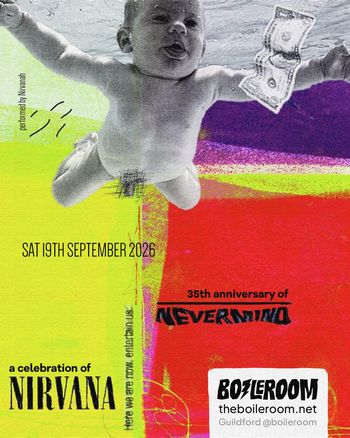 a celebration of NIRVANA Nivanah at Boilerroom on 19 September 2026 gig poster