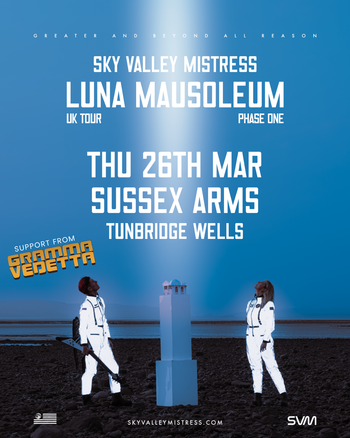 SKY VALLEY MISTRESS GRAMMA VEDETTA at Sussex Arms on 26 March 2026 gig poster