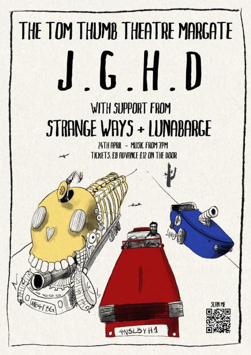 J.G.H.D LunaBarge, STRANGE WAYS at The Tom Thumb Theatre on 24 April 2026 gig poster
