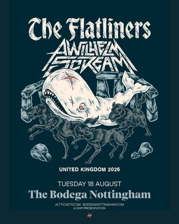 The Flatliners A Wilhelm Scream at The Bodega Nottingham on 18 August 2026 gig poster