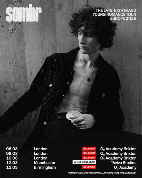 THE LATE NIGHTS AND YOUNG ROMANCE TOUR EUROPE 2026 sombr march 2026 tour poster