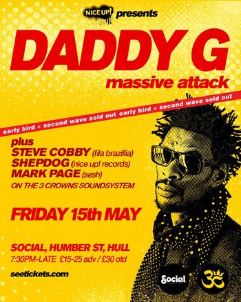 DADDY G massive attack Daddy G, SHEPDOG, STEVE COBBY, MARK PAGE at Social on 15 May 2026 gig poster
