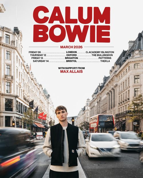 CALUM BOWIE march 2026 tour poster