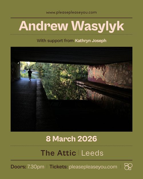 Andrew Wasyllyk Kathryn Joseph at The Attic on 8 March 2026 gig poster