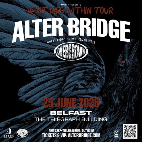 WHAT LIES WITHIN TOUR ALTER BRIDGE, Overgrown at The Telegraph Building on 25 June 2026 gig poster