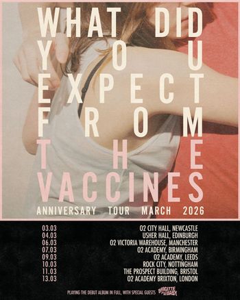 What Did You Expect From The Vaccines THE VACCINES at The Prospect Building on 11 March 2026 gig poster