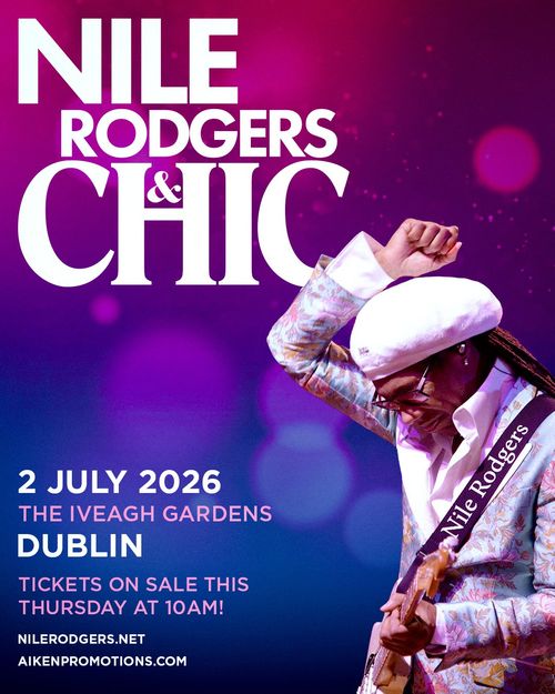NILE RODGERS & CHIC at THE IVEAGH GARDENS on 2 July 2026 gig poster