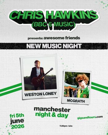 NEW MUSIC NIGHT Weston Loney, MCGRATH at night & day on 5 June 2026 gig poster