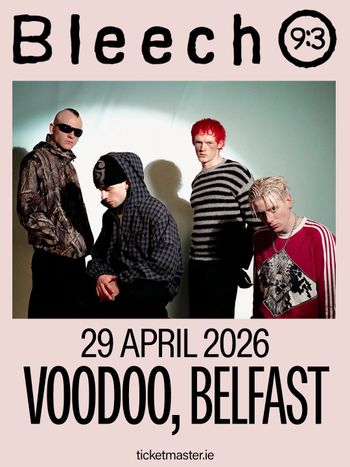 Bleech at Voodoo on 29 April 2026 gig poster