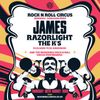 Rock N Roll Circus Razorlight, The K’s, James gig poster