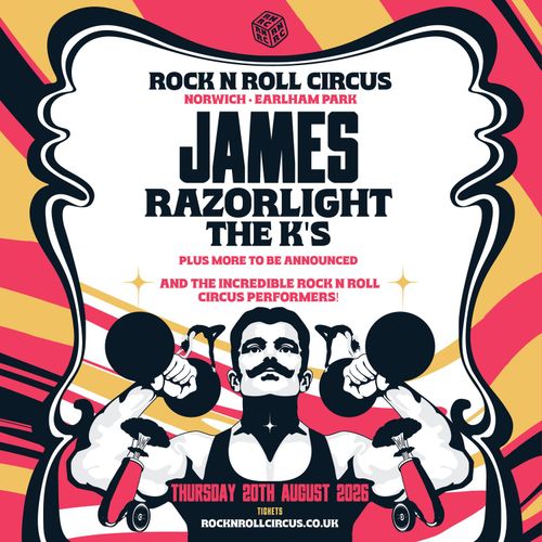 Rock N Roll Circus Razorlight, the ks, james at Earlham Park on 20 August 2026 gig poster