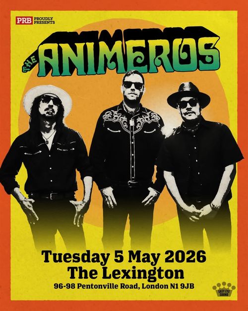 The Animeros at The Lexington on 5 May 2026 gig poster