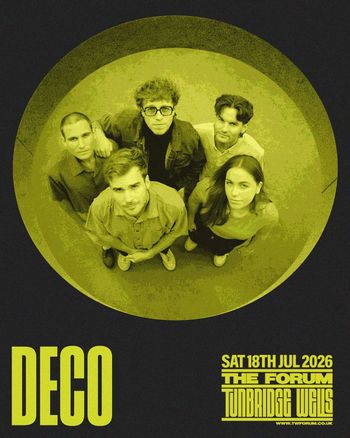 DECO at The Forum on 18 July 2026 gig poster