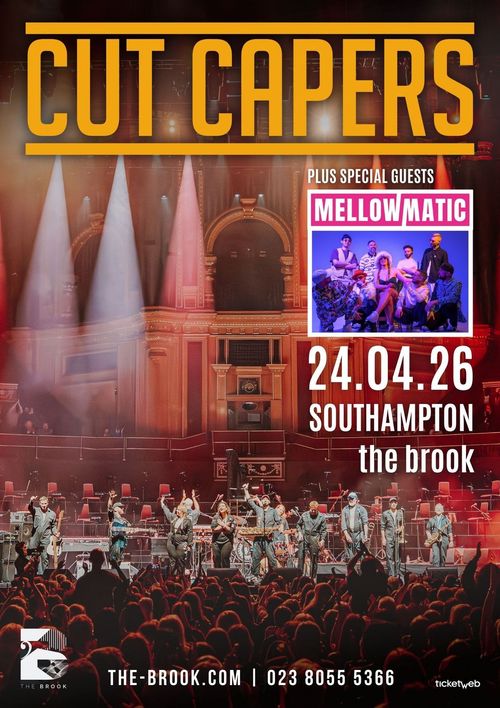 CUT CAPERS MELLOWMATIC at the brook on 24 April 2026 gig poster