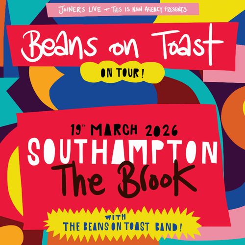 Beans on Toast The Beans on Toast Band at The Brook on 19 March 2026 gig poster