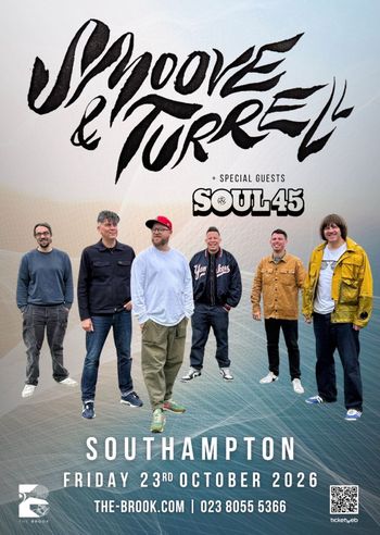 Smoove & Turrell Soul 45 at The Brook on 23 October 2026 gig poster