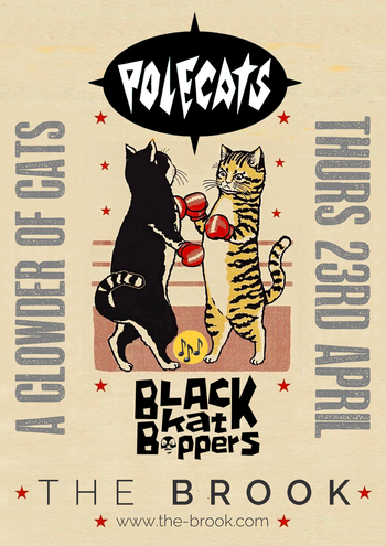 A Clowder of Cats Black Kat Boppers, Polecats, Black Kat Boppers, Polecats at The Brook on 23 April 2026 gig poster