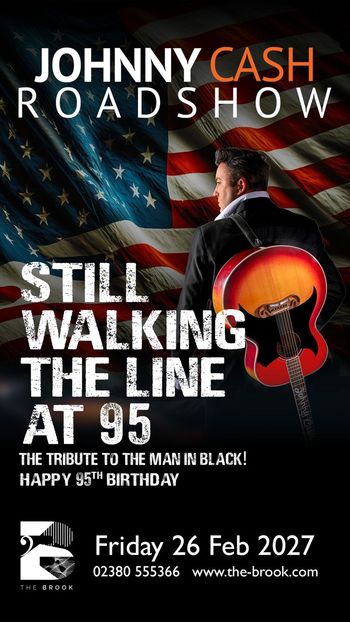 JOHNNY CASH ROADSHOW at The Brook on 26 February 2027 gig poster