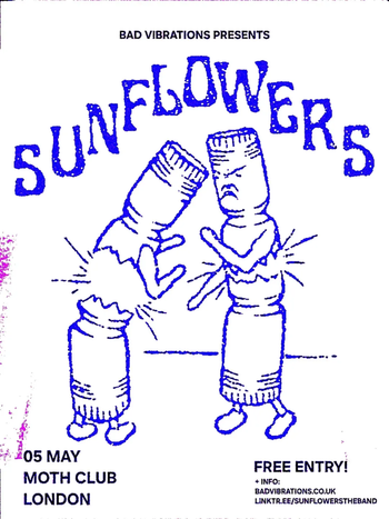 SUNFLOWERS at MOTH CLUB on 5 May 2026 gig poster