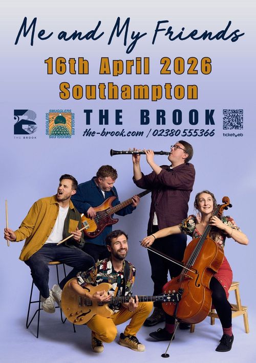 Me and My Friends at THE BROOK on 16 April 2026 gig poster