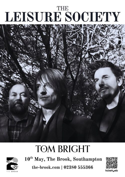 THE LEISURE SOCIETY TOM BRIGHT at The Brook on 10 May 2026 gig poster