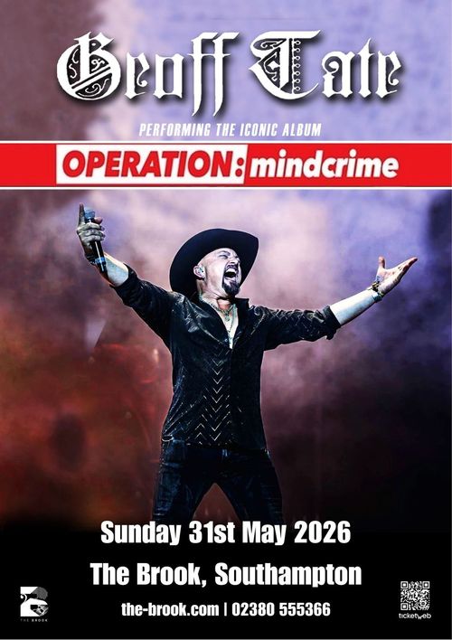 Geoff Tate Performing the Iconic Album Operation: Mindcrime Geoff Tate at The Brook on 31 May 2026 gig poster