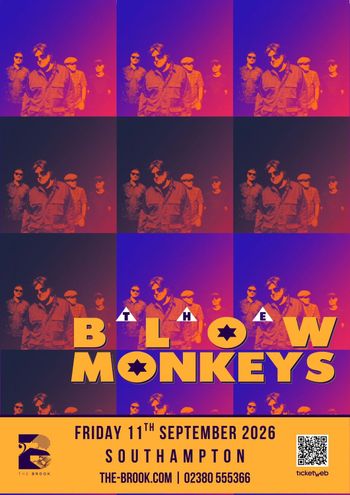 THE BLOW MONKEYS at The Brook on 11 September 2026 gig poster