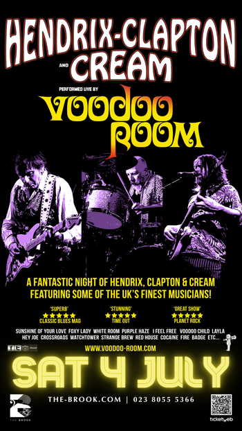 HENDRIX-CLAPTON and CREAM VOODOO ROOM at The Brook on 4 July 2026 gig poster