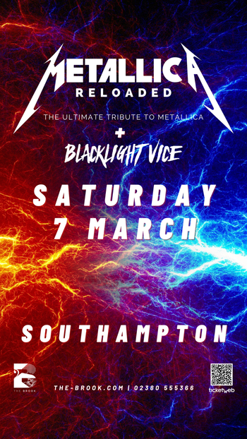 METALLICA RELOADED BLACKLIGHT VICE at The Brook on 7 March 2026 gig poster