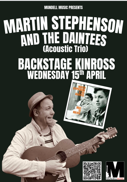 MARTIN STEPHENSON AND THE DAINTEES (Acoustic Trio) MARTIN STEPHENSON AND THE DAINTEES at Backstage on 15 April 2026 gig poster