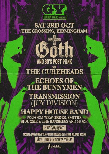 A Celebration of Goth and 80's Post Punk Echoes of the Bunnymen, The Cureheads, Transmission (Joy Division), Happy House Band at The Crossing on 3 October 2026 gig poster