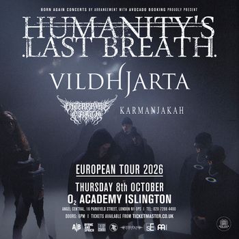 HUMANITY'S LAST BREATH Karmanjakah, Vildhjarta, Humanity’s Last Breath, Enthroned at O2 Academy Islington on 8 October 2026 gig poster