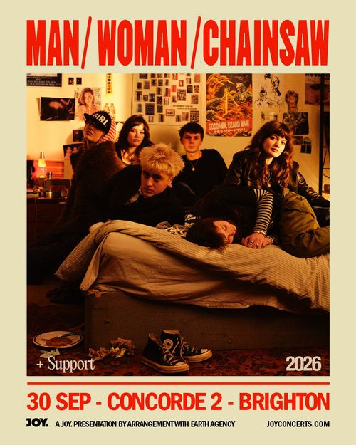 MAN / WOMAN / CHAINSAW Man/Woman/Chainsaw at Concorde 2 on 30 September 2026 gig poster