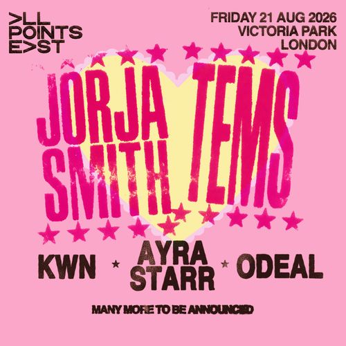 ALL POINTS EAST Tems, AYRA STARR, ODEAL, JORJA SMITH, KWN at Victoria Park on 21 August 2026 gig poster