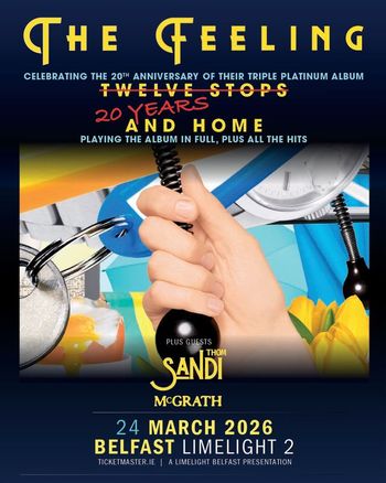 The Feeling Thom McGrath, サンディー at Limelight 2 on 24 March 2026 gig poster