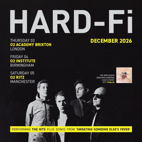 HARD-Fi Hard‐Fi december 2026 tour poster