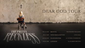 DEAR GOD TOUR The Pretty Reckless november 2026 to december 2026 tour poster