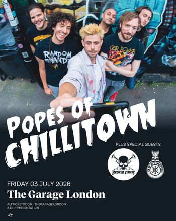 Popes of Chillitown Broken 3 Ways at The Garage on 3 July 2026 gig poster