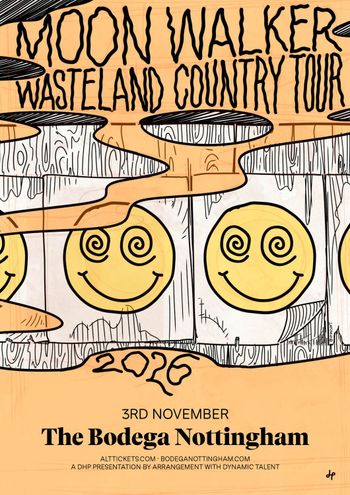 MOON WALKER WASTELAND COUNTRY TOUR Moon Walker at The Bodega on 3 November 2026 gig poster