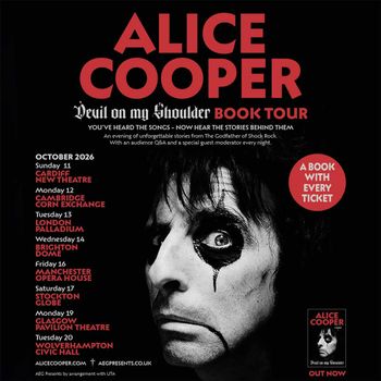 Alice Cooper - Devil on my Shoulder Book Tour Alice Cooper, Alice Cooper at Opera House on 16 October 2026 gig poster
