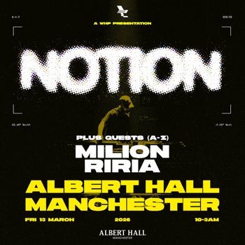 NOTION RIRIA, Milion at ALBERT HALL on 13 March 2026 gig poster